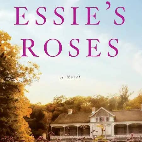 Books by splitShops - Wholesale Historical Fiction - Essie's Roses - Hardcover