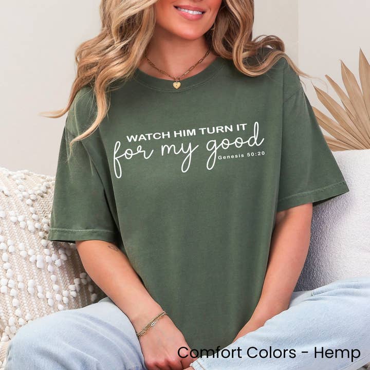 Watch Him Turn It For My Good Genesis 50:20 for wholesale by Okie Design Co