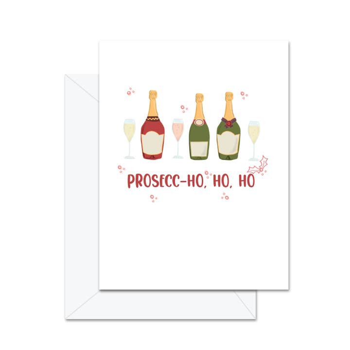 Jaybee Design – wholesale Christmas card – Prosecc-ho, ho, ho- Greeting Card