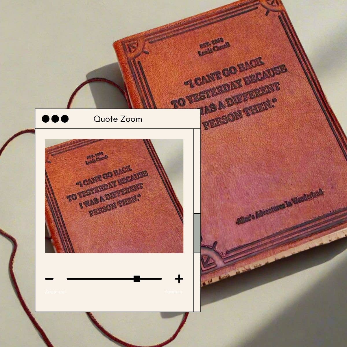 Soothi | Containers Of Creativity - Wholesale Journal/Diary - Alice In Wonderland by Lewis Carroll Quote Leather Journal4