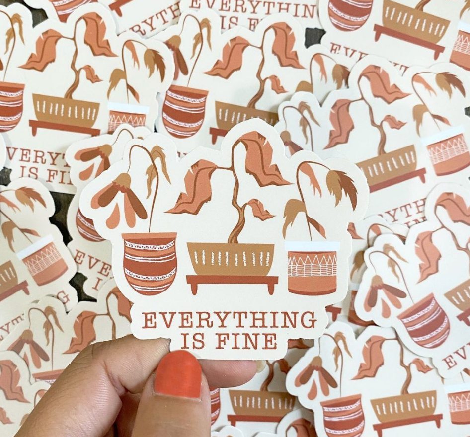 Parcel Island - Vendita all'ingrosso Adesivo - Everything is Fine, adesivo in vinile illustrato con piante morenti1
