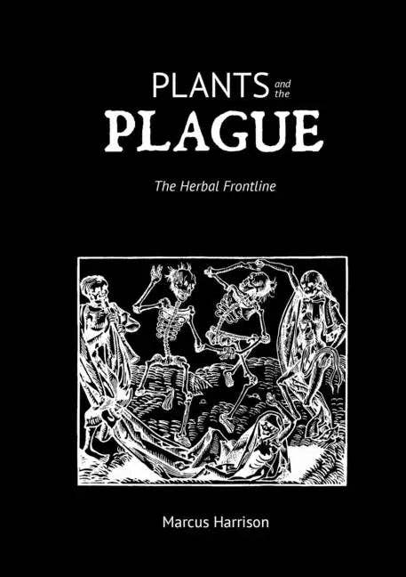Books by splitShops - Wholesale Medical Health - Plants and the Plague: The Herbal Frontline - Paperback0
