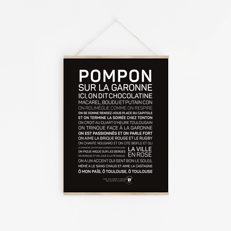 LES MOTS A L'AFFICHE - Wholesale Poster - Garonne Pompon poster - black background0