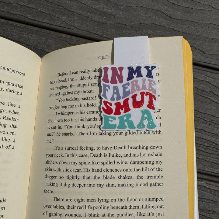 In My Faerie Smut Era Magnetic Bookmark for wholesale by Treasured Tropes Paper Co