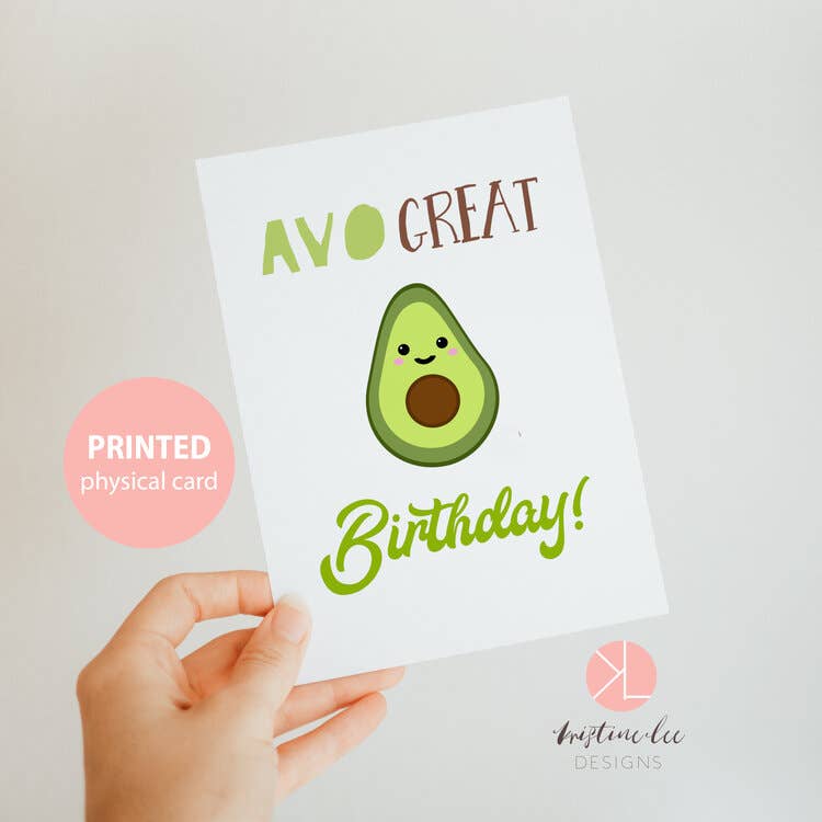 Kristine Lee Designs - Venta al por mayor Tarjetas de cumpleaños - Tarjeta de cumpleaños Avo Great Birthday Kawaii con tipografía de aguacate0