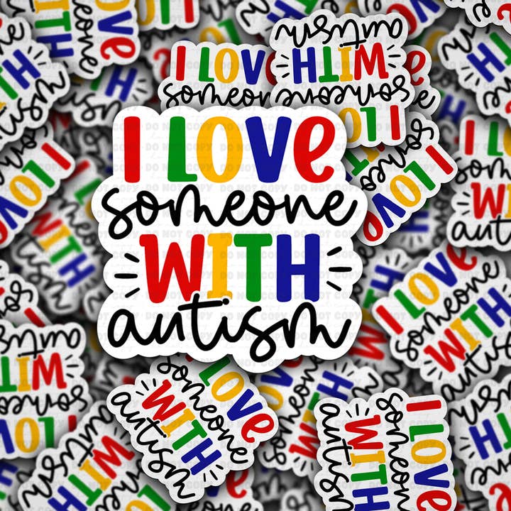 DC 1594 - I love someone with autism Die Cut Sticker for wholesale by It's Transfer Time