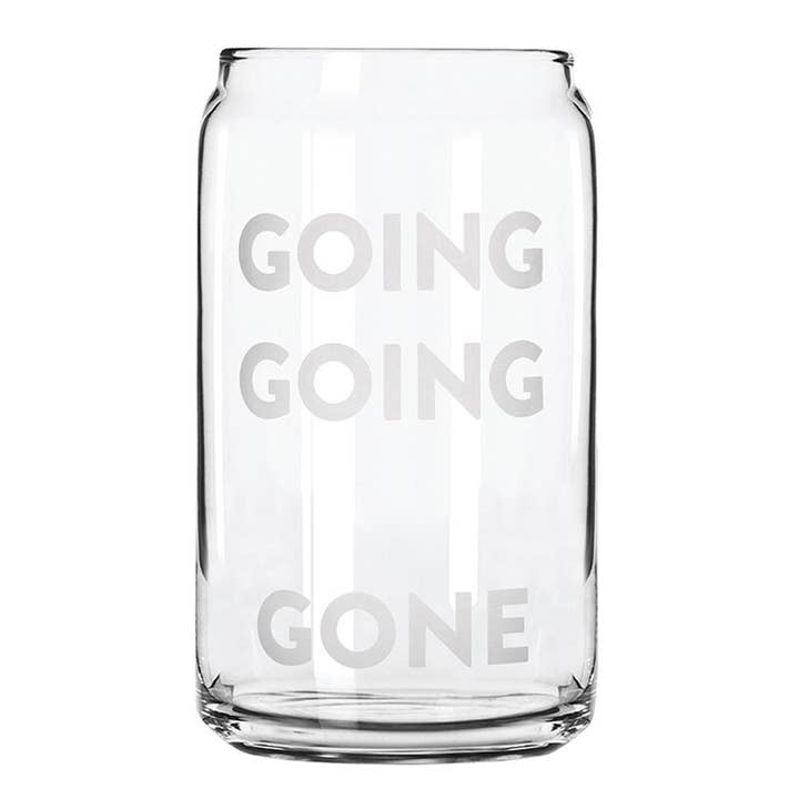 Going, Going, Gone Beercan Glass for wholesale by Cole Wheeler