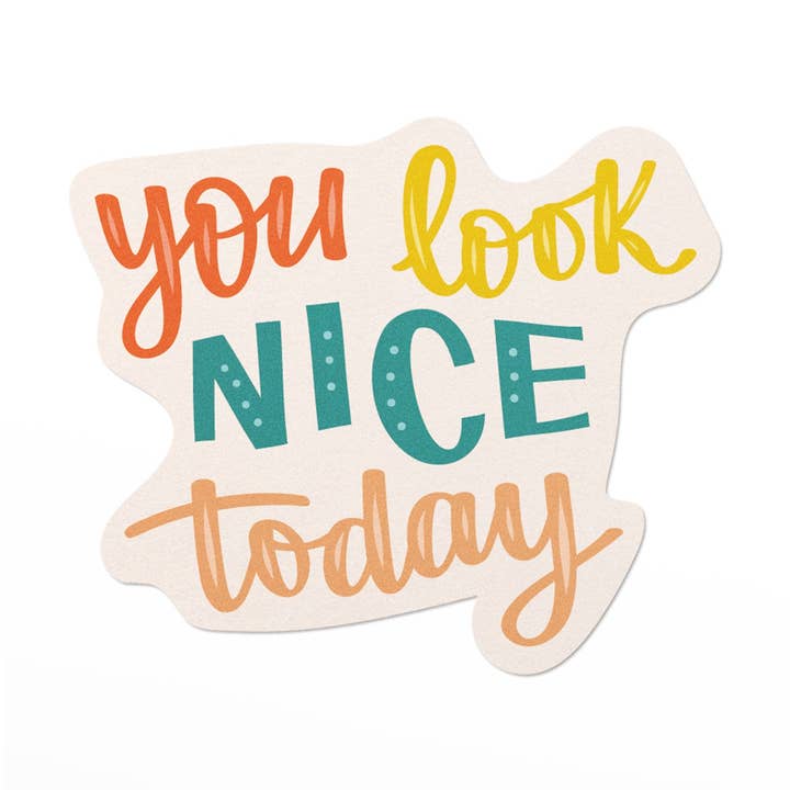 Autocollant de motivation "Tu es beau/belle aujourd'hui" pour la vente par Pedaller Designs