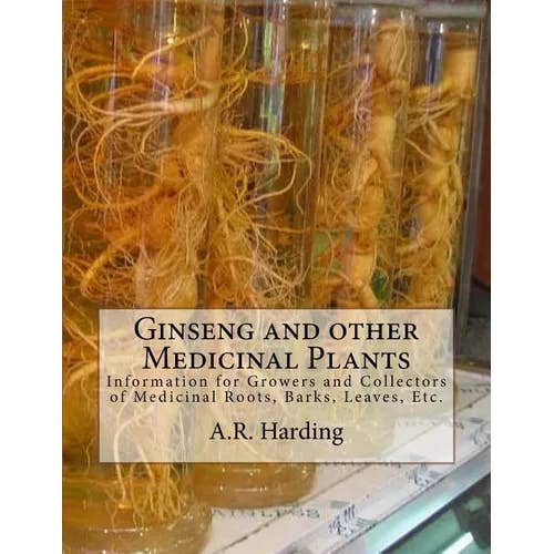 Books by splitShops - Wholesale Medical Health - Ginseng and other Medicinal Plants: Information for Growers and Collectors of Medicinal Roots, Barks, Leaves, Etc. - Paperback