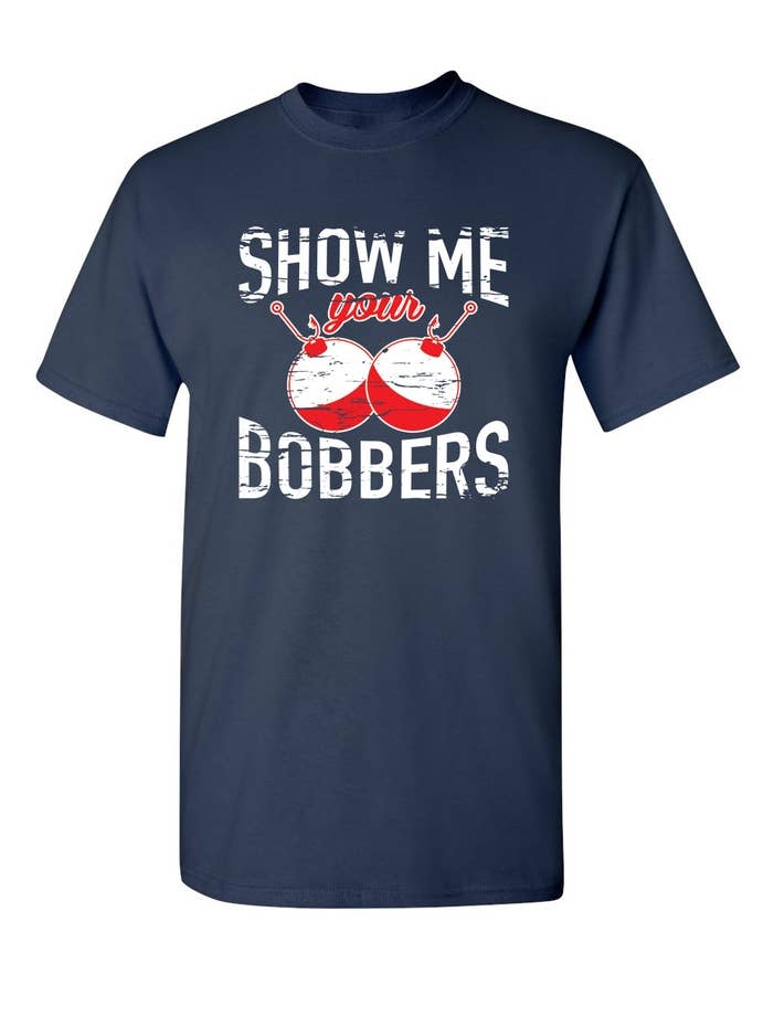 Feelin Good Tees - Wholesale Shirt - Men's - Show Me Your Bobbers..4