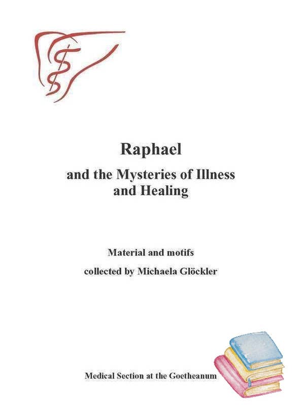 Raffaello e i misteri della malattia e della guarigione per la vendita all'ingrosso da parte di Waldorf Publications