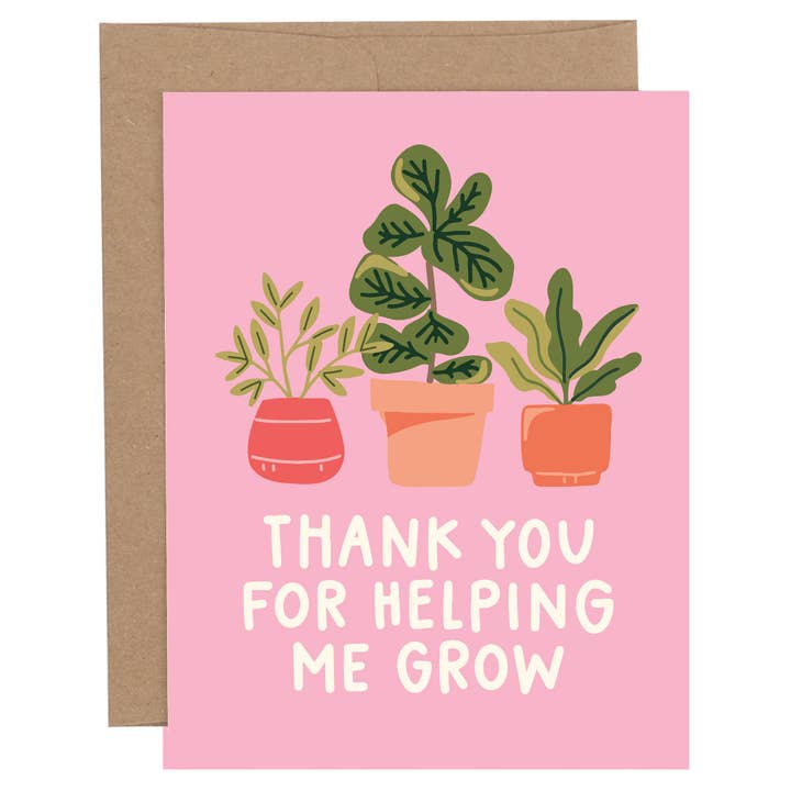 Thank You For Helping Me Grow Plants Greeting Card for wholesale by Pippi Post
