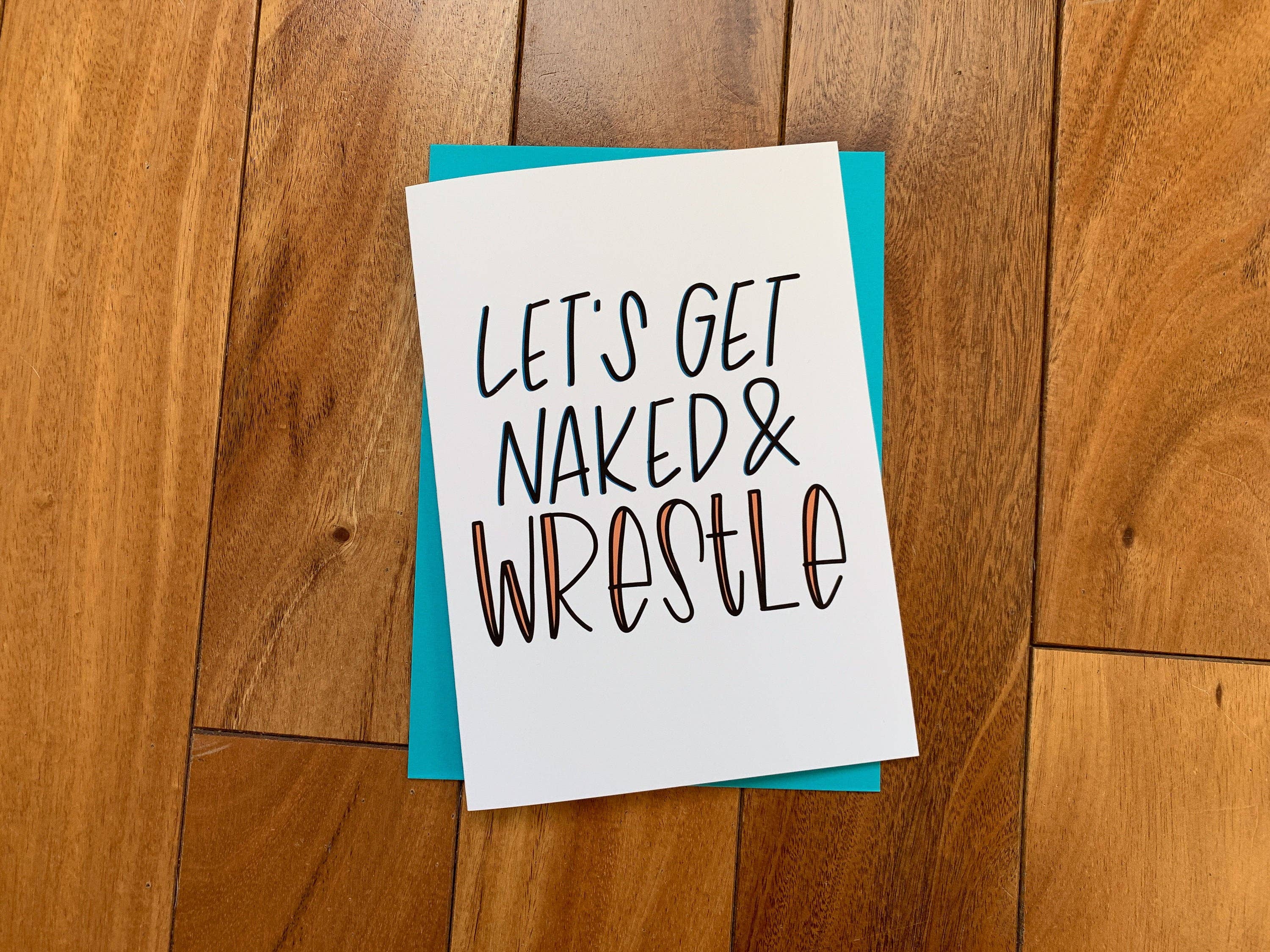 Stone Donut Design, LLC - Wholesale Valentine's Day Card - Let's Get Naked and Wrestle Funny Valentine's Day Card2