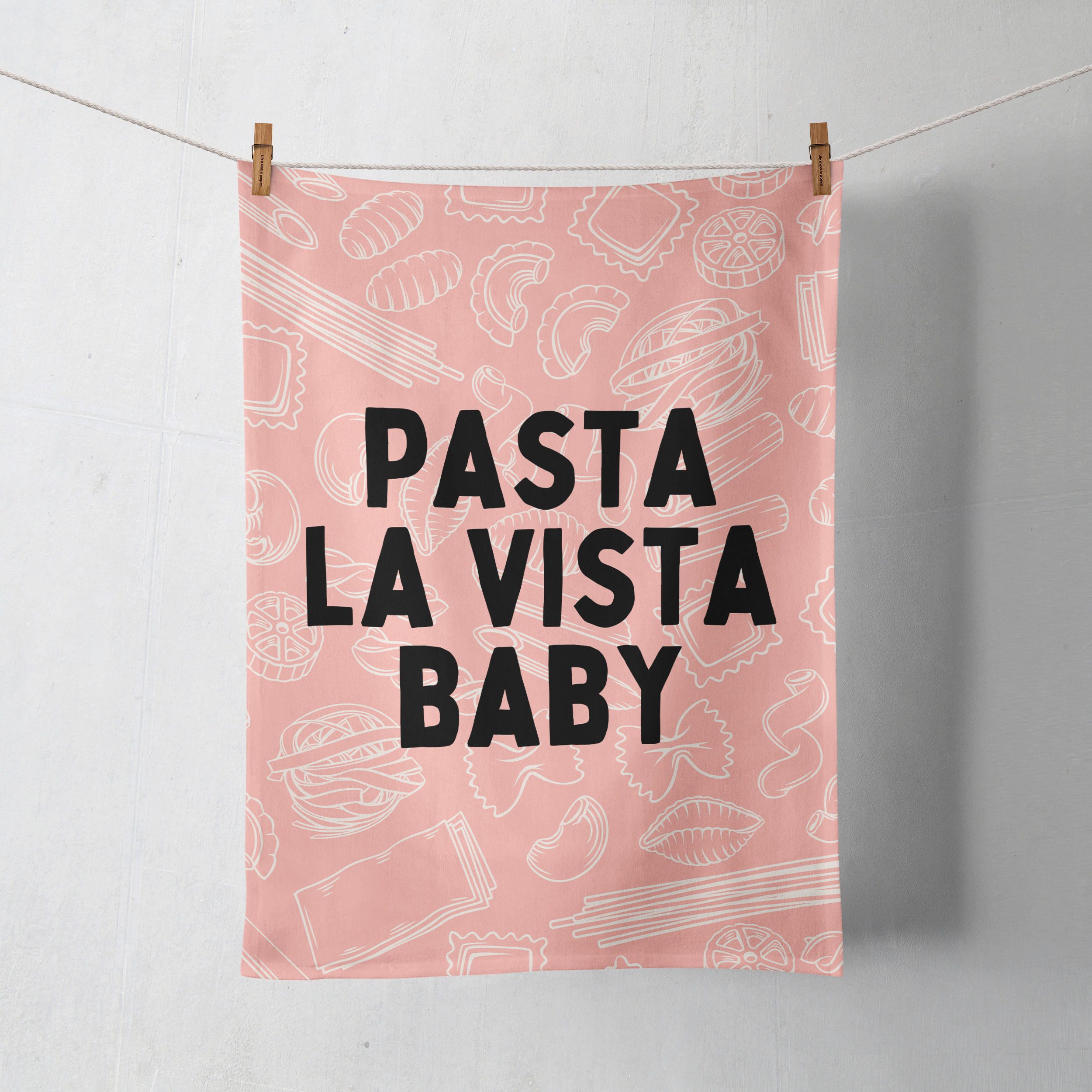 Wisdom and Wonder Designs – wholesale Tea towel – Pasta La Vista Baby | Tea Towel1