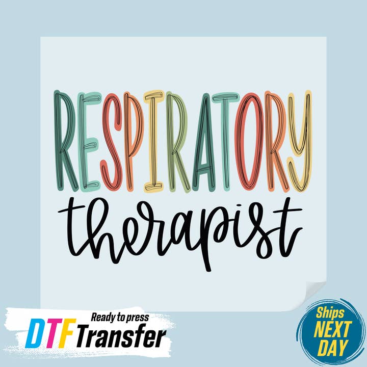 Respiratory Therapist DTF Transfer for wholesale by DTF Office