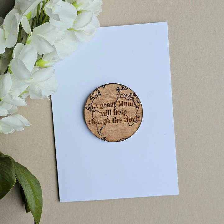 'Great Mum Change The World' Wooden Token and Card for wholesale by Nest