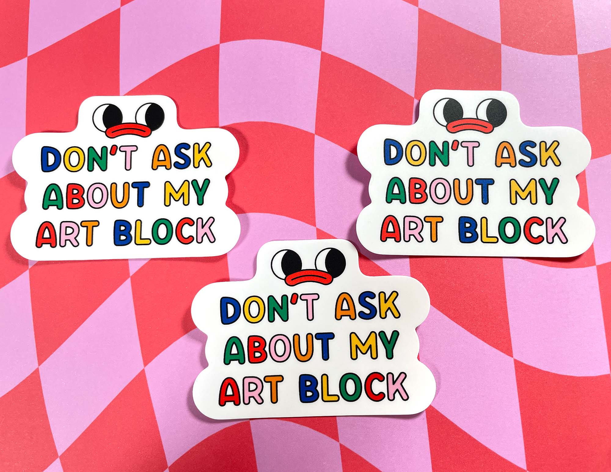 Kidnichols - Wholesale Sticker - Don't Ask Me About My Art Block Vinyl Sticker2