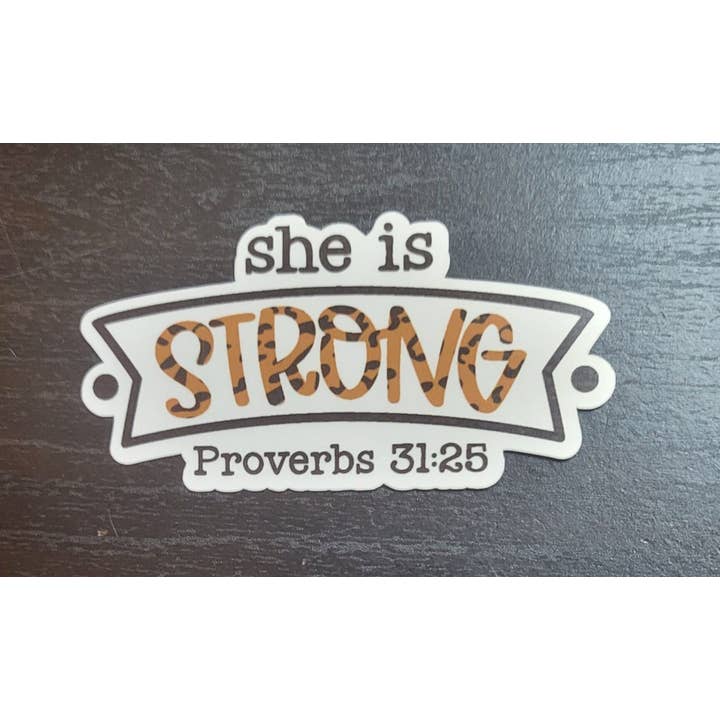 Hon är starka ordspråk 31:25 klistermärke | Motiverande klistermärke för wholesale av CraftdeeD