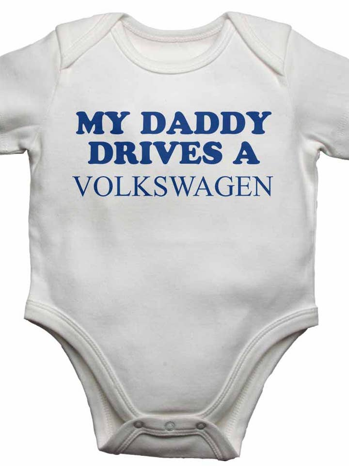 My Daddy Drives a Volkswagen - Gilets et combinaisons pour bébés, garçons et filles pour la vente par Little Ratbag