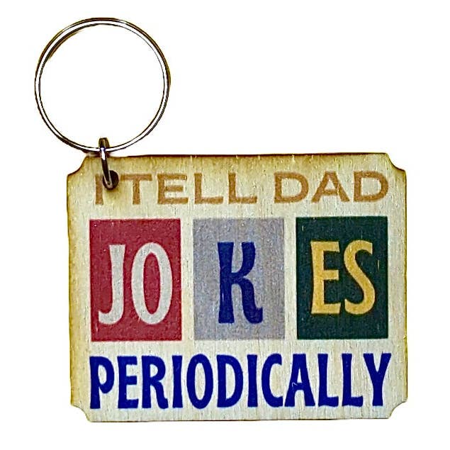I Tell Dad Jokes Periodically Magnet/Keychain for wholesale by Rock Lion Goods