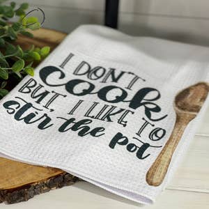 Inspirational Quote Waffle Weave Kitchen Towels
