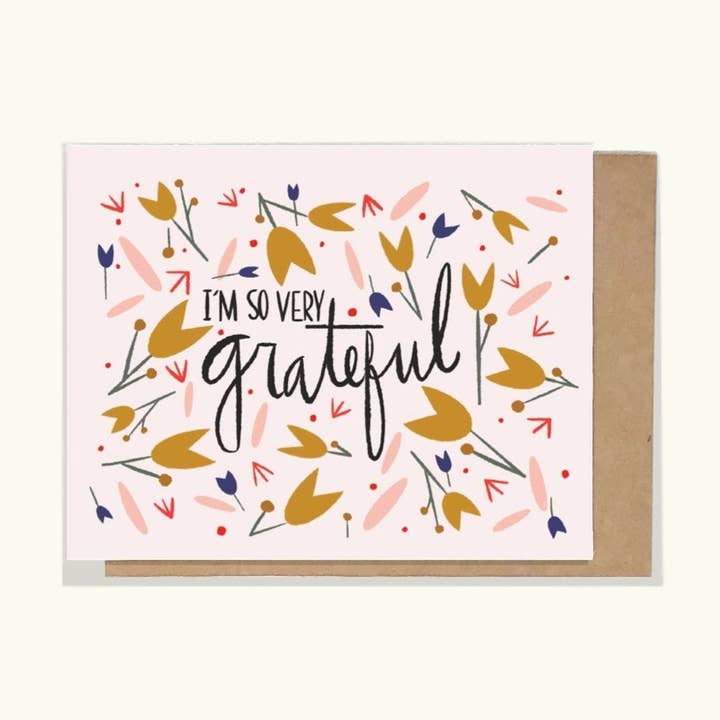 I'm So Grateful Greeting Card for wholesale by Tracey Wirth Designs