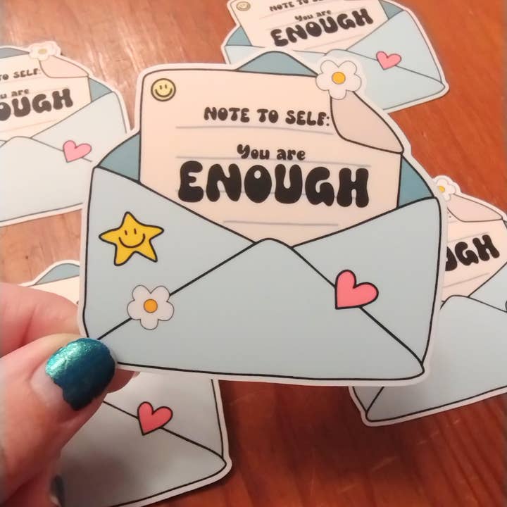 The Crafty Bookworm3 - Wholesale Sticker - Note To Self You Are Enough Sticker 2