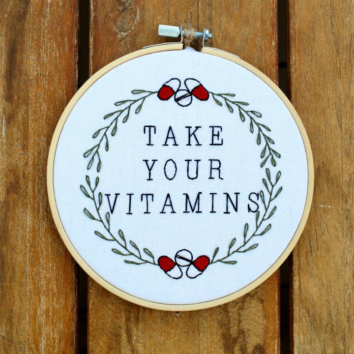 Stitches By Tiff - Wholesale Embroidery/Cross Stitch Supplies - Take Your Vitamins Craft Embroidery Kit0