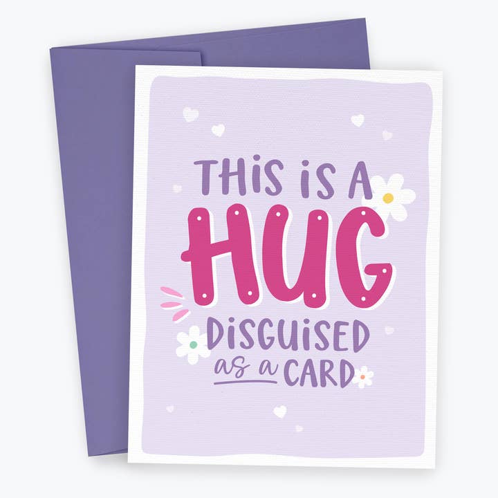 Hug Disguised as a Card, Thinking of You Greeting Card for wholesale by Kreate Paper Co.