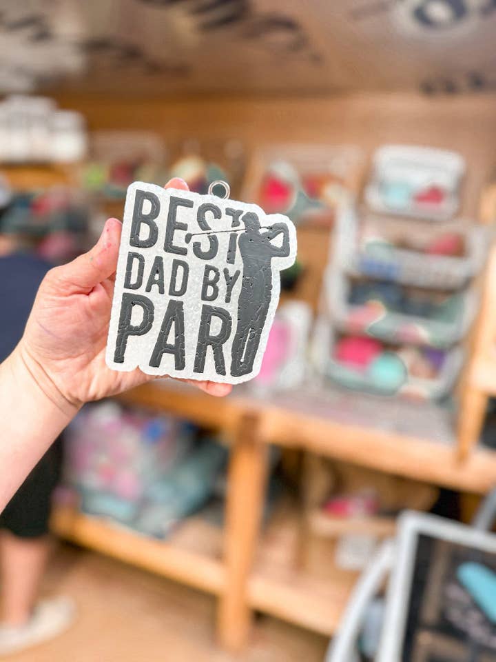 Best Dad By Par for wholesale by Mama & Me Freshies