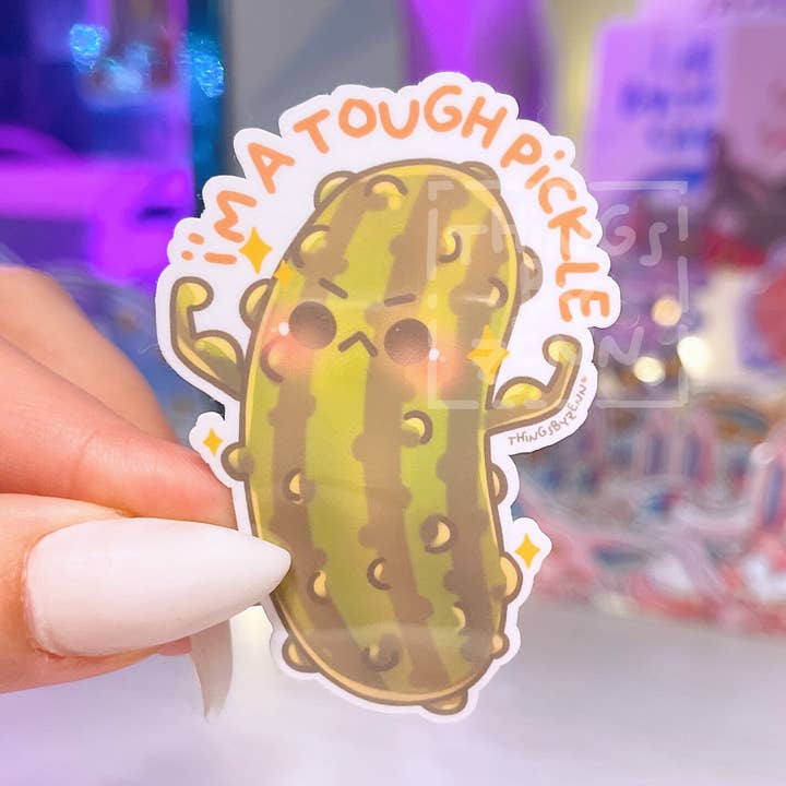 Cute Tough Pickle, Positive affirmation reminder sticker for wholesale by ThingsByZenn