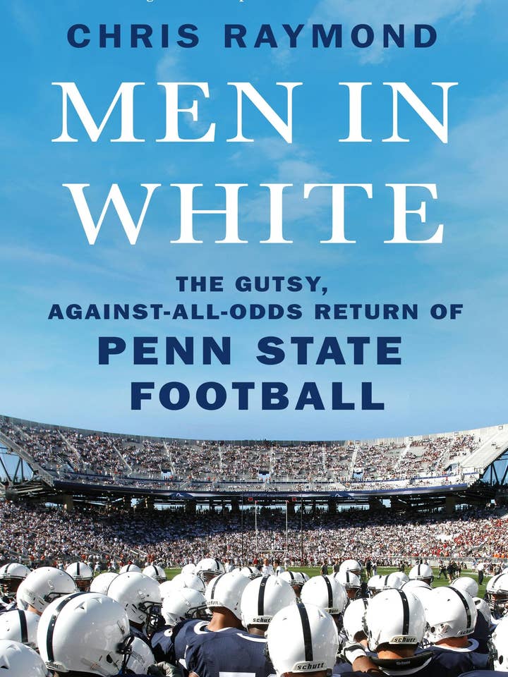 Men In White: Gutsy Return Of Penn State Football #1 for wholesale by Macmillan Publishers
