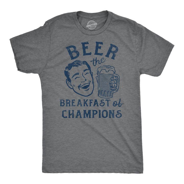 Beer The Breakfast Of Champions Men's T Shirt for wholesale on Faire