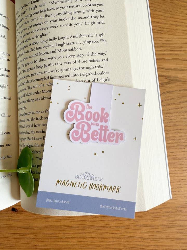 The Book was Better | Magnetic Bookmark for wholesale by The Tiny Bookshelf