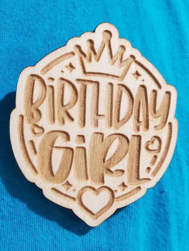 Birthday Pin, Birthday Girl Pin, Birthday Pin for wholesale by Char & Beam