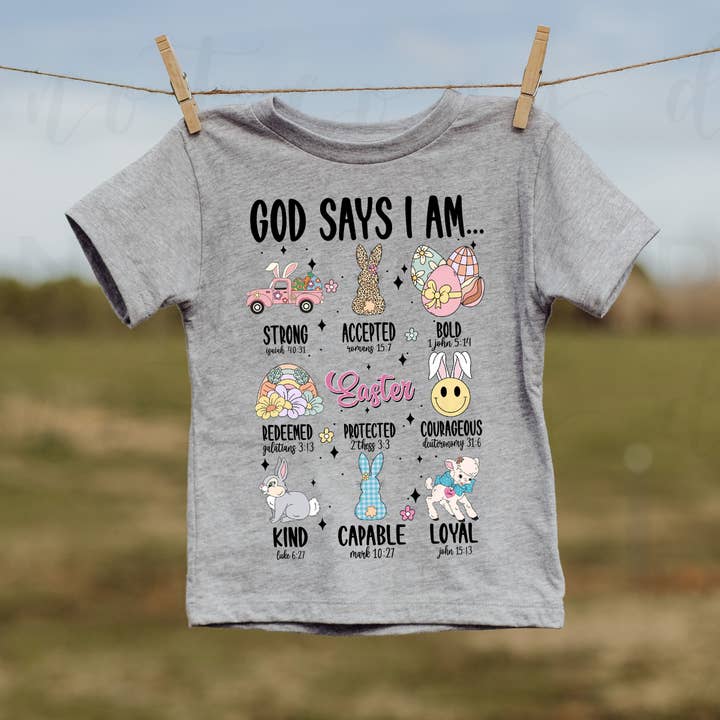 God Says I Am Easter DTF Transfer for wholesale by 403 Designs