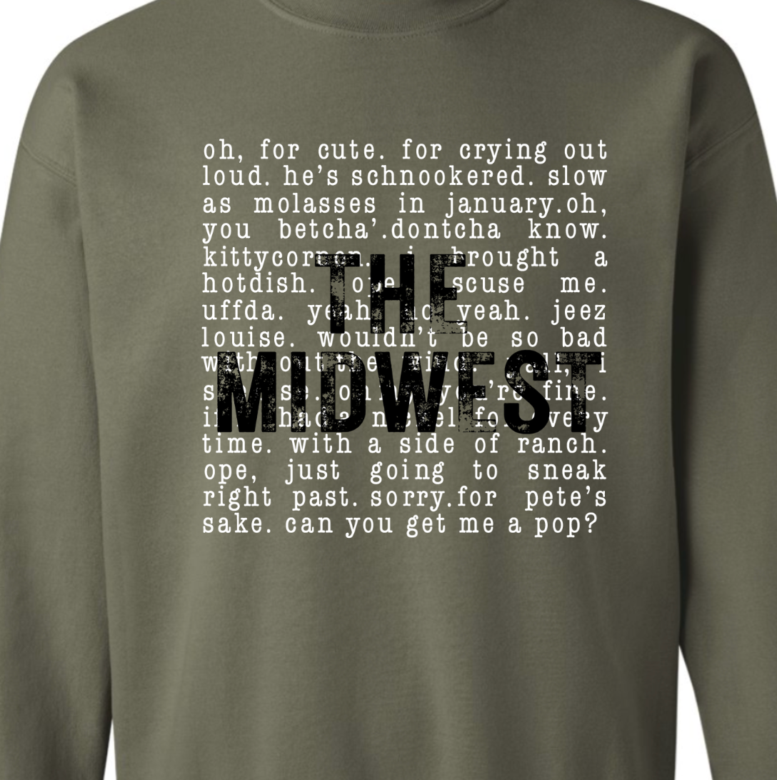 Kiki's Boutique - Wholesale Graphic Sweatshirt - Women's - The Midwest Sayings Crewneck Sweatshirt1