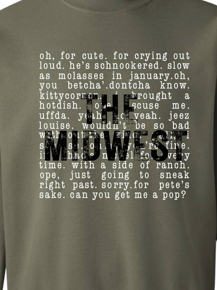 Kiki's Boutique - Wholesale Graphic Sweatshirt - Women's - The Midwest Sayings Crewneck Sweatshirt1