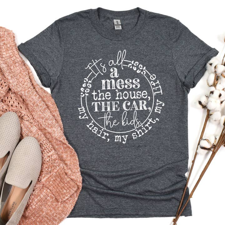 It's all a Mess - dark gray heather for wholesale by Sunfire Tees