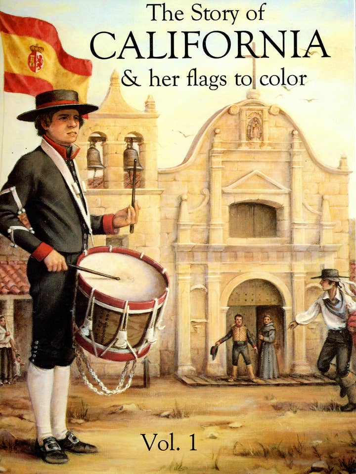 The Story of California and her Flags vol. 1 for wholesale by Bellerophon Books