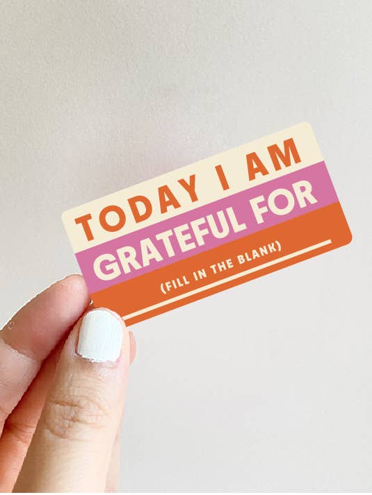 Today I'm Grateful for Reminder mini Sticker for wholesale by Bottlebrush Graphics