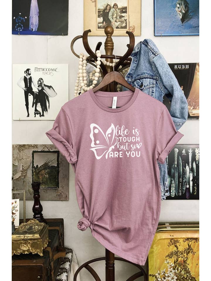 Bella Me - Venta al por mayor Camiseta serigrafiada - Mujer - Camiseta estampada Life is Tough So Are You4