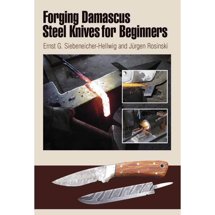 Schiffer Publishing - Wholesale Book - Adult - Forging Damascus Steel Knives for Beginners