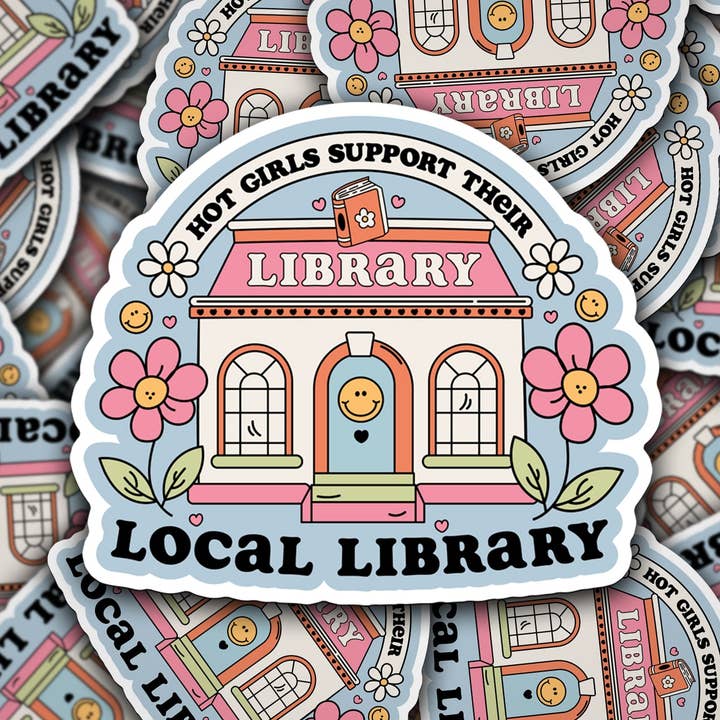 Vinyl Decal Hot Girls Support Their Local Library for wholesale by Sonny Rising