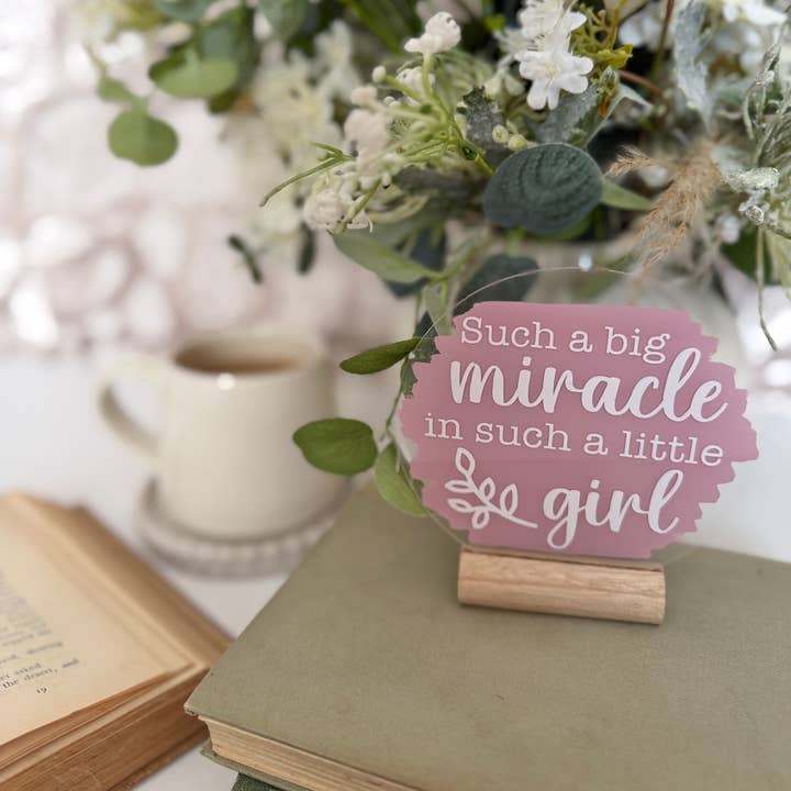 Christian acrylic plaque - "Such a big miracle" - 4" for wholesale by Rose and Bumble