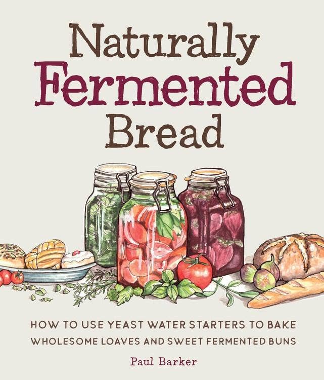 Microcosm Publishing & Distribution - Wholesale Baking & Dessert Book - Naturally Fermented Bread0