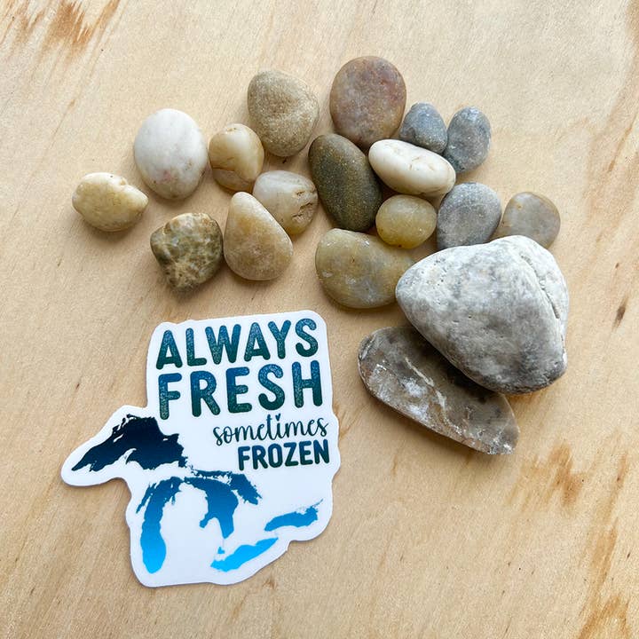 Siempre fresco, a veces congelado (Grandes Lagos) | Calcomanía para venta al por mayor de Coyer Candle Co.