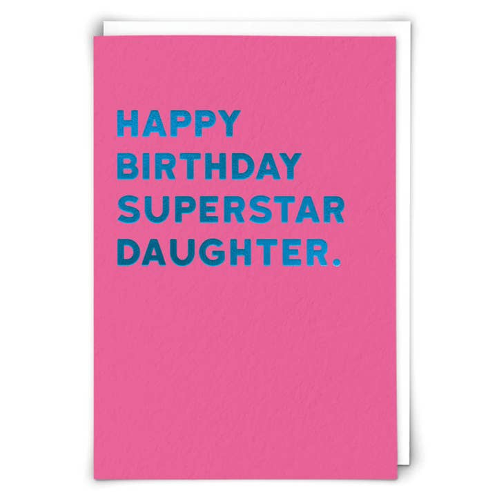 Superstar Daughter Greeting Card for wholesale by Redback Cards - ALL duties and tariffs paid