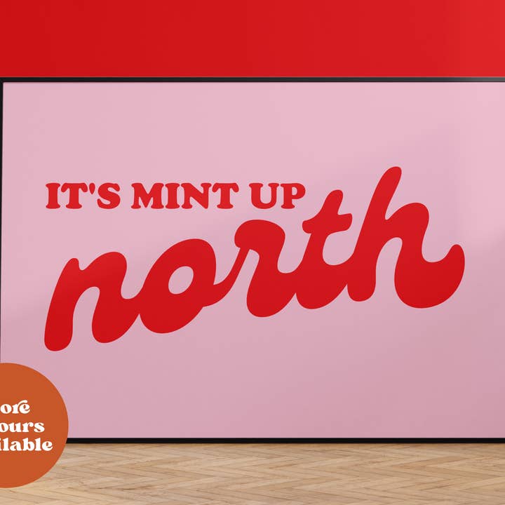 It'S Mint Up North Print for wholesale by Lauren Beth Designs