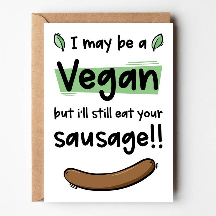 Saucisse végétalienne - Carte d'amour grossière et effrontée - Saint-Valentin pour la vente par The Laughing Sloth